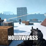 HOLLOW PASS