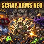 SCRAP ARMS NEO